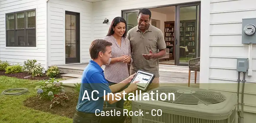 AC Installation Castle Rock - CO